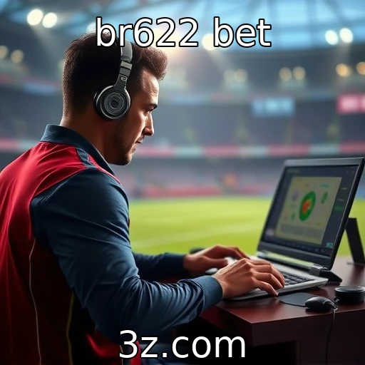 br622 bet Apostas Esportivas: Como Analisar Partidas Para Aumentar Seus Ganhos